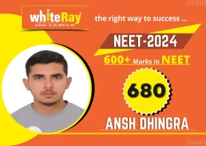 Ansh Dhingra, NEET 2024 student, scored 680 marks at Whiteray Institute, Chandigarh