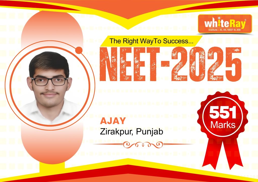 Scoring 551 in NEET 2025, Ajay result highlights the strong performance delivered by WhiteRay Institute, known for top NEET coaching in Chandigarh.