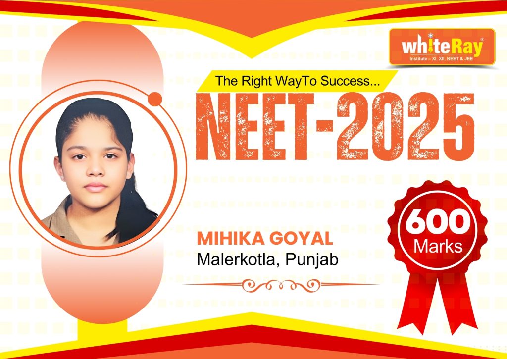Mihika Goyal who scored 600 in NEET 2025, a proud achiever from WhiteRay Institute, inspiring aspirants seeking top NEET coaching in Chandigarh.