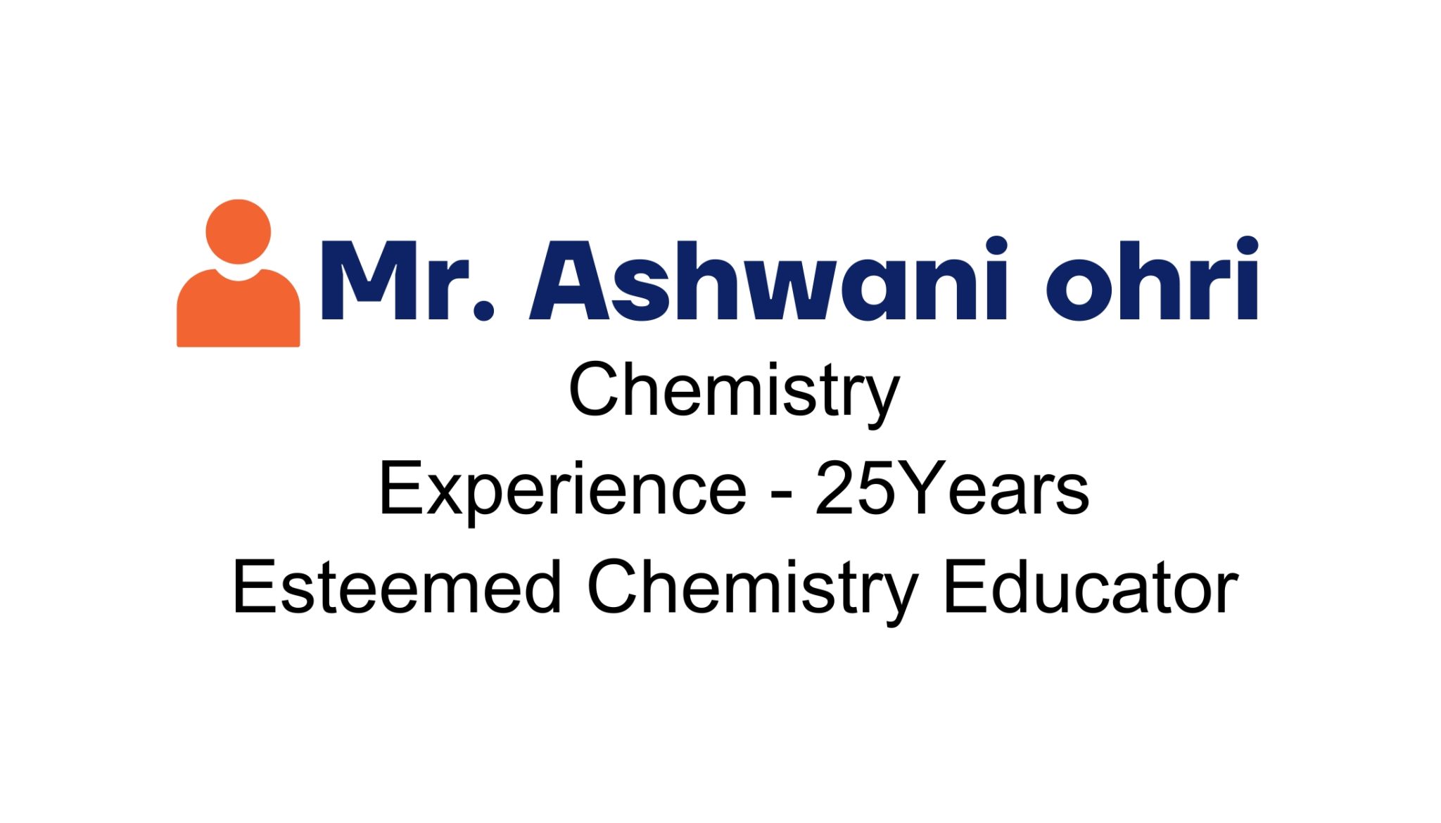 Mr. Ashwani ohri