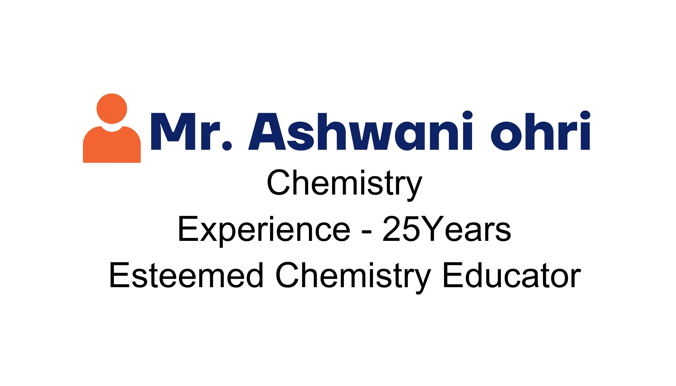 Mr. Ashwani ohri