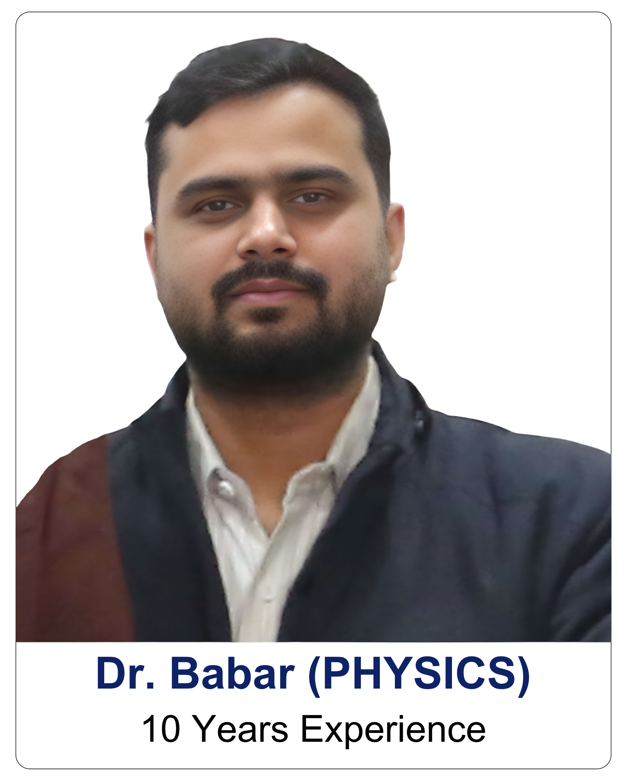 Dr. Babar (PHYSICS)