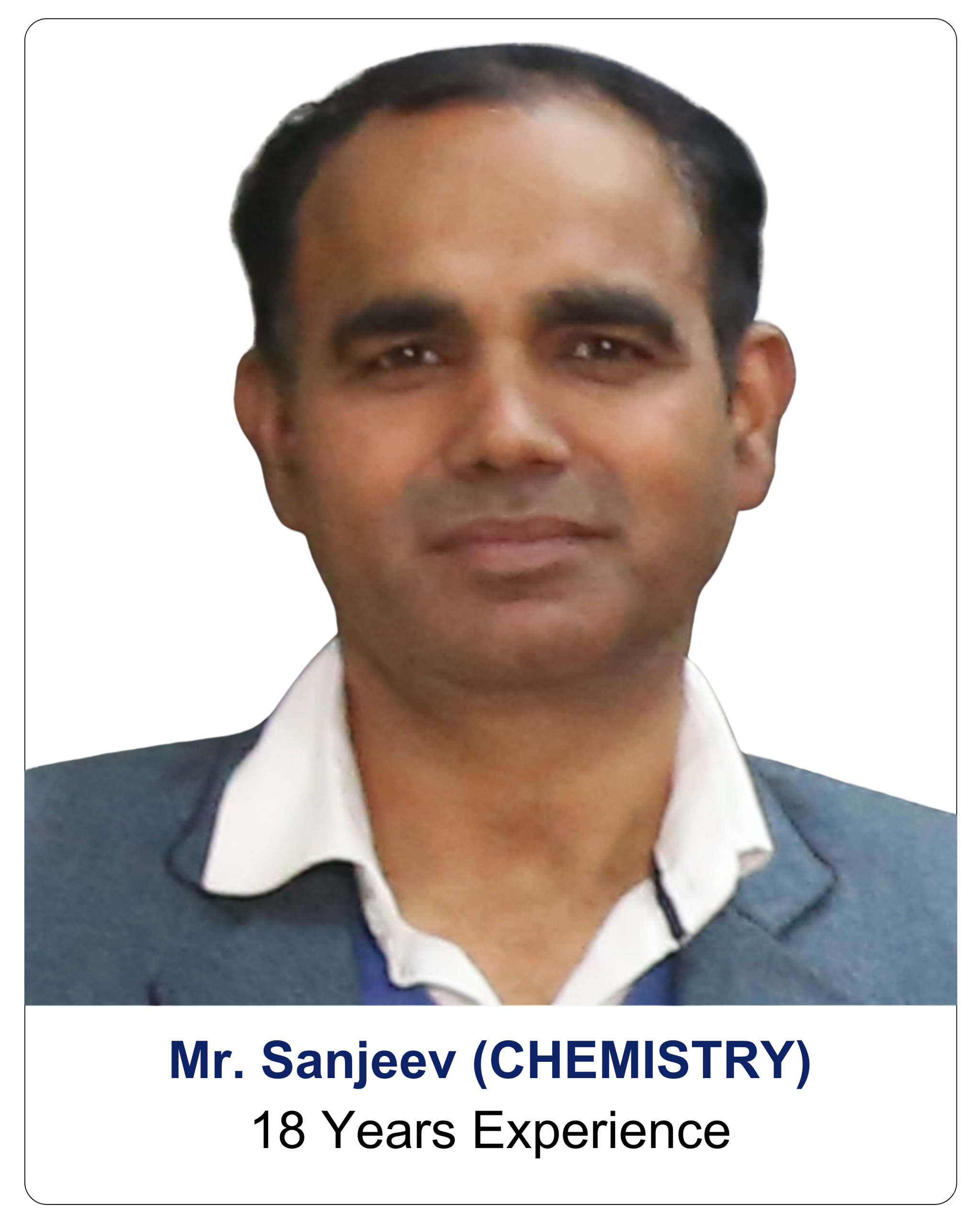 Mr. Sanjeev (CHEMISTRY)
