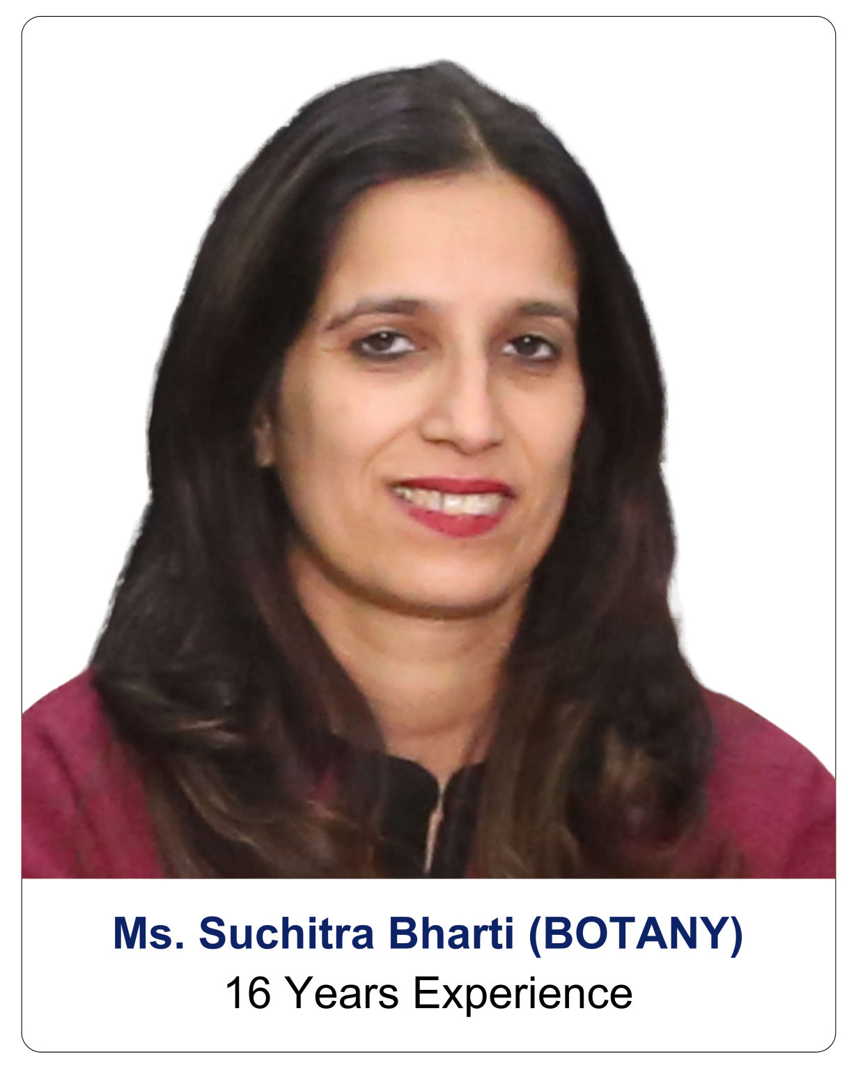 Ms. Suchitra Bharti (BOTANY)